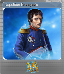 Series 1 - Card 6 of 7 - Napoléon Bonaparte