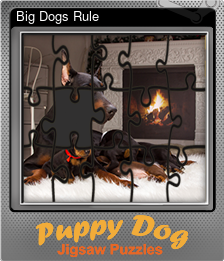 Series 1 - Card 5 of 6 - Big Dogs Rule