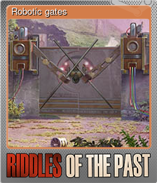 Series 1 - Card 3 of 5 - Robotic gates