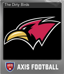 Series 1 - Card 3 of 7 - The Dirty Birds