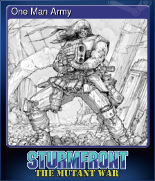 Series 1 - Card 5 of 8 - One Man Army