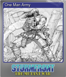 Series 1 - Card 5 of 8 - One Man Army