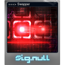 ===> Swapper (Foil)