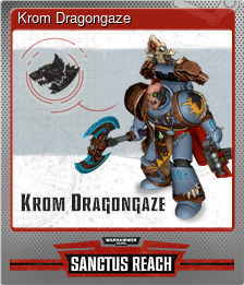 Series 1 - Card 4 of 8 - Krom Dragongaze
