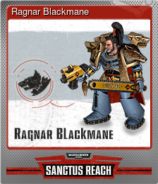 Series 1 - Card 6 of 8 - Ragnar Blackmane