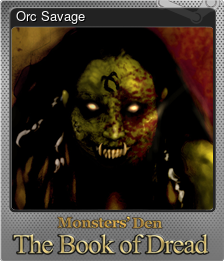 Series 1 - Card 4 of 6 - Orc Savage