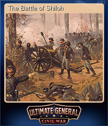 Series 1 - Card 2 of 6 - The Battle of Shiloh
