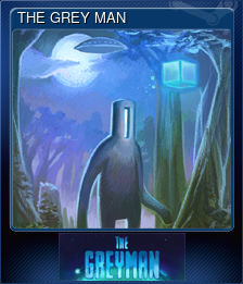 Series 1 - Card 1 of 8 - THE GREY MAN