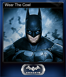 Series 1 - Card 2 of 6 - Wear The Cowl