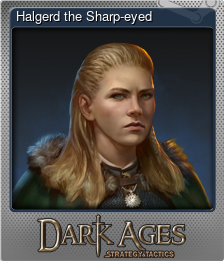 Series 1 - Card 1 of 7 - Halgerd the Sharp-eyed