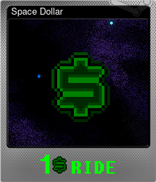 Series 1 - Card 5 of 5 - Space Dollar