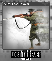 Series 1 - Card 5 of 5 - A Pal Lost Forever