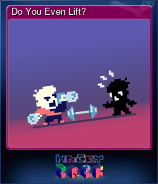 Series 1 - Card 4 of 7 - Do You Even Lift?