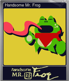 Series 1 - Card 5 of 5 - Handsome Mr. Frog