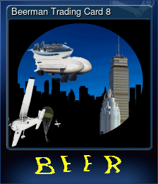 Series 1 - Card 8 of 8 - Beerman Trading Card 8