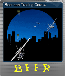 Series 1 - Card 4 of 8 - Beerman Trading Card 4