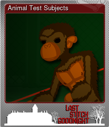 Series 1 - Card 5 of 8 - Animal Test Subjects