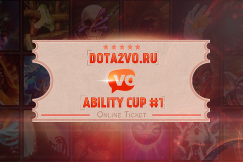 Dota2VO Ability Cup #1 Ticket Prices