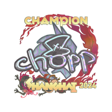 Sticker | chopper (Holo, Champion) | Shanghai 2024