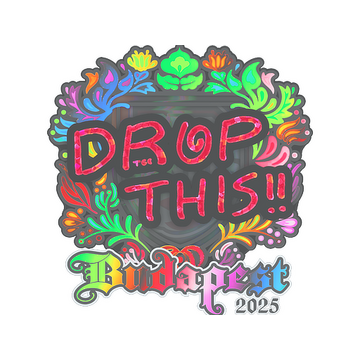 Sticker | drop (Holo) | Budapest 2025
