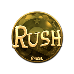 RUSH (Gold) | Katowice 2019