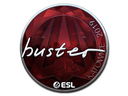 Sticker | buster (Foil) | Katowice 2019