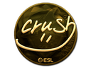 Sticker | crush (Gold) | Katowice 2019