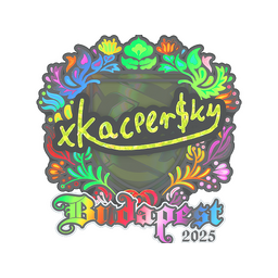 xKacpersky (Holo) | Budapest 2025
