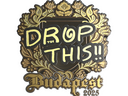 Sticker | drop (Gold) | Budapest 2025