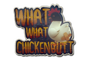 Sticker | What What
