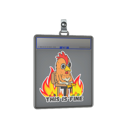 Sticker Slab | This Is Fine (Chicken)
