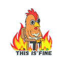Sticker | This Is Fine (Chicken)