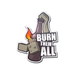 Burn Them All