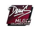 Sticker | denis | MLG Columbus 2016