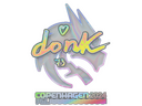 Sticker | donk (Holo) | Copenhagen 2024