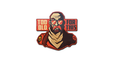 Sticker | Too Old for This
