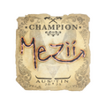 Sticker | mezii (Champion) | Austin 2025