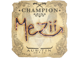 Sticker | mezii (Champion) | Austin 2025