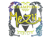 Наклейка | mezii (голографическая, чемпион) | Остин-2025