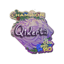 Sticker | qikert (Champion) | Rio 2022