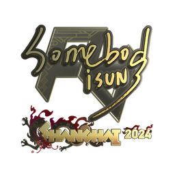somebody (Gold) | Shanghai 2024