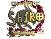 Sticker | sh1ro (Gold, Champion) | Shanghai 2024