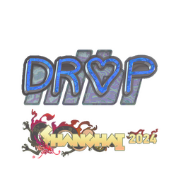 drop (голографическая) | Шанхай-2024