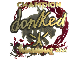 Sticker | donk (Gold, Champion) | Shanghai 2024