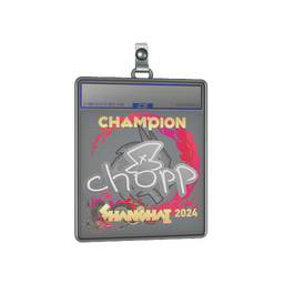 Sticker Slab | chopper (Champion) | Shanghai 2024